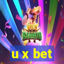 u x bet